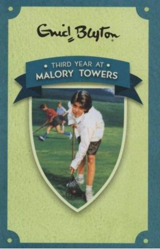 Malory Tower 3: Third Year  -  (PB)